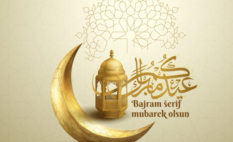 Bajram Šerif Mubarek Olsun!